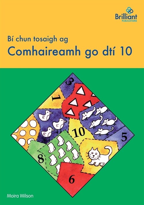 Bi chun tosaigh ag Comhaireamh go dti 10 (Paperback)