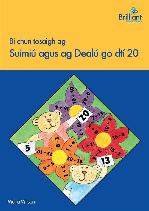 Bi chun tosaigh ag Suimiu agus ag Dealu go dti 20 (Paperback)