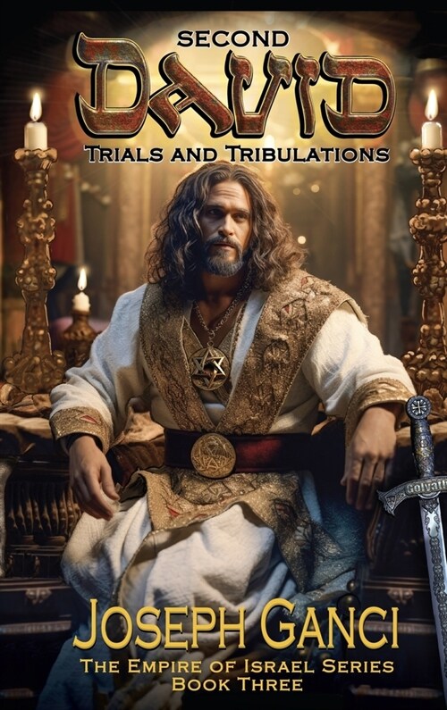 Second David Trials and Tribulations (Hardcover)