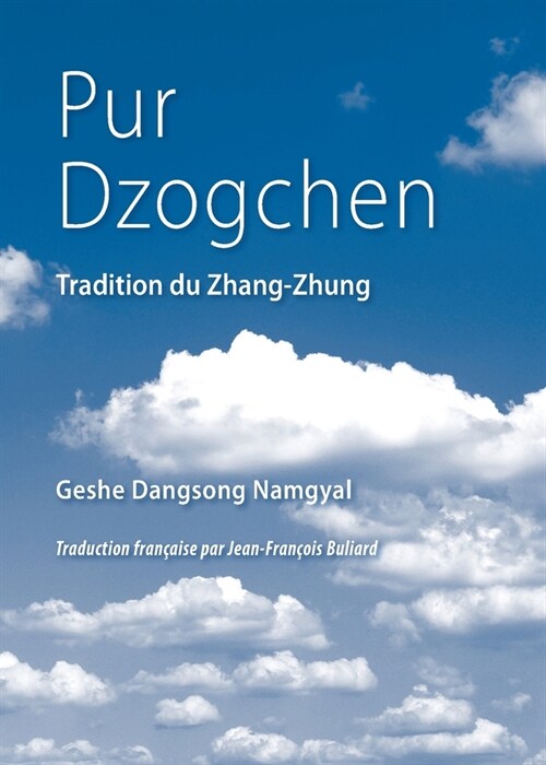 Pur Dzogchen: Zhang Zhung Tradition (Paperback, 2)