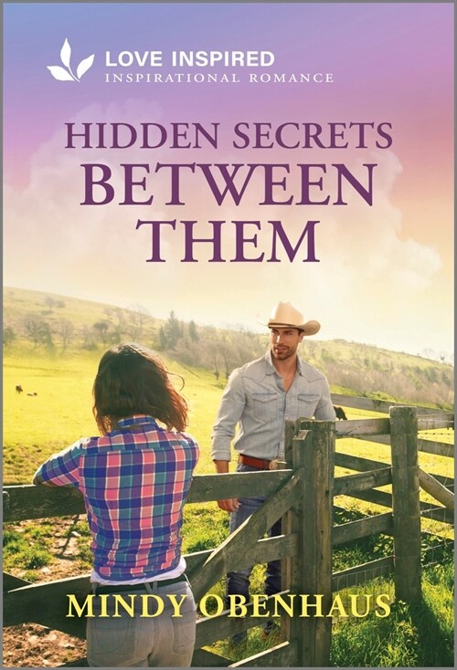 Hidden Secrets Between Them: An Uplifting Inspirational Romance (Mass Market Paperback, Original)