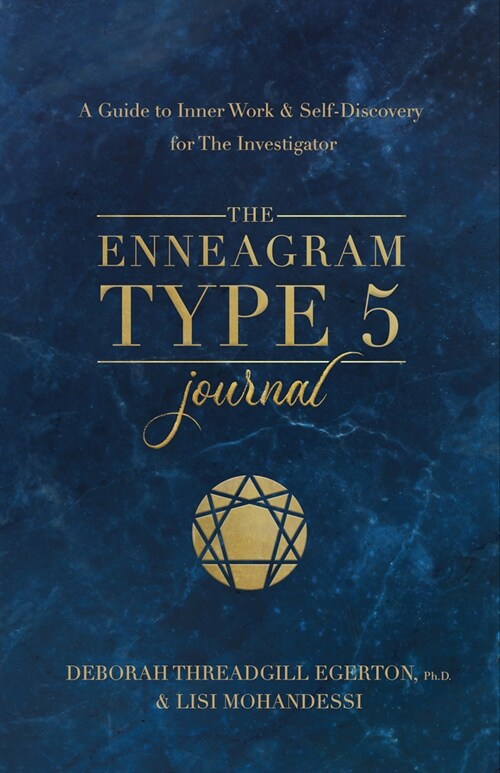 The Enneagram Type 5 Journal: A Guide to Inner Work & Self-Discovery for the Investigator (Other)