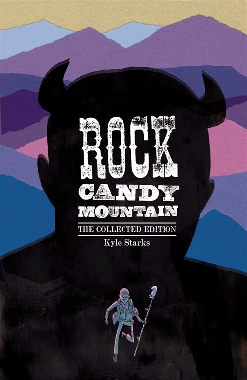 Rock Candy Mountain Complete (Paperback)