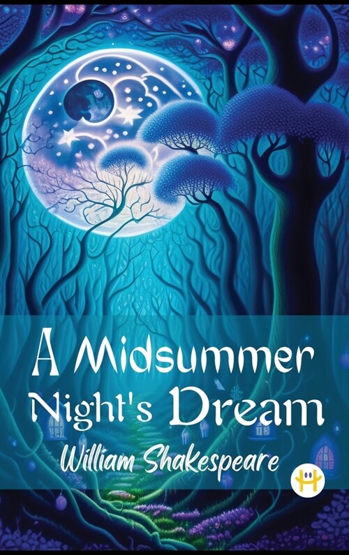 A MidSummer Nights Dream (Hardcover)