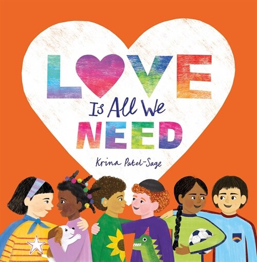 Love Is All We Need (Hardcover)