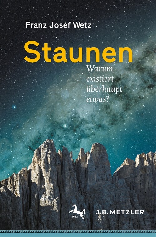 Staunen: Warum Existiert ?erhaupt Etwas? (Paperback, 2024)