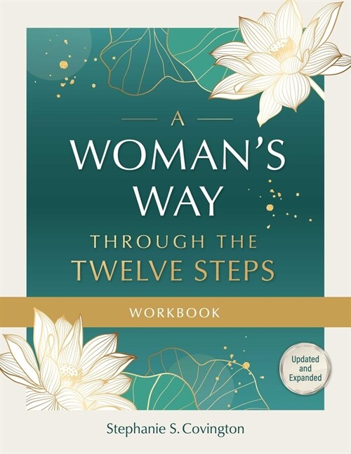 A Womans Way Through the Twelve Steps Workbook (Paperback)