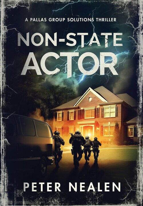 Non-State Actor: A Pallas Group Solutions Thriller (Hardcover)