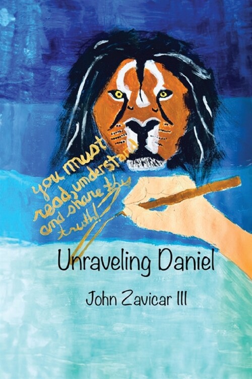 Unraveling Daniel (Paperback)