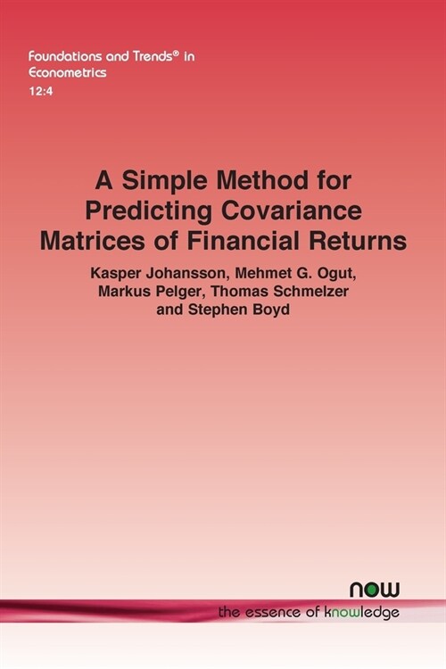 A Simple Method for Predicting Covariance Matrices of Financial Returns (Paperback)