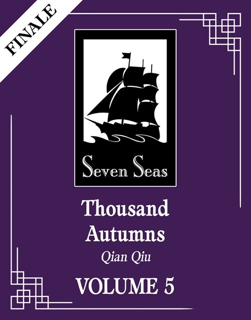 Thousand Autumns: Qian Qiu (Novel) Vol. 5 (Paperback)