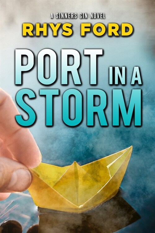 Port in a Storm (Paperback, First Edition)