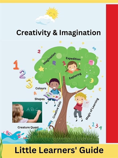 Creativity & Imagination: Little Learners Guide (Paperback)