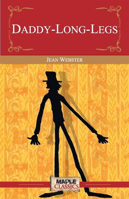 Daddy-Long-Legs (Paperback)