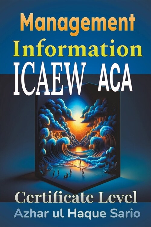 ICAEW ACA Management Information: Certificate Level (Paperback)