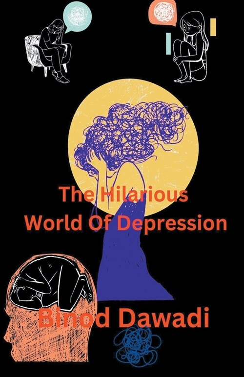 The Hilarious World Of Depression (Paperback)