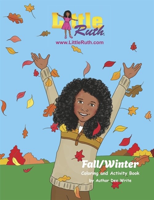 Little Ruth (Book 1): Fall/Winter Coloring and Activity Book (Paperback)