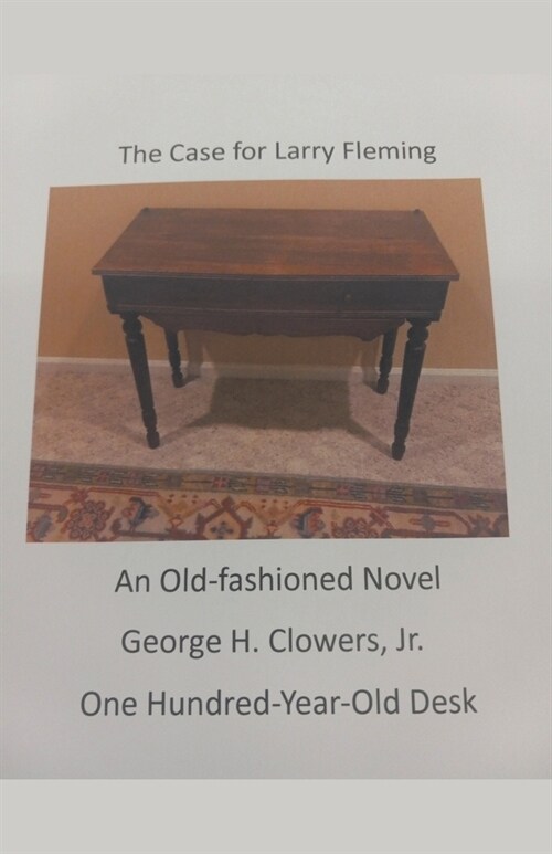 The Case for Larry Fleming (Paperback)