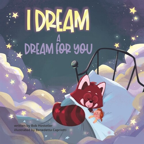 I Dream a Dream for You (Board Books)