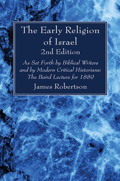 The Early Religion of Israel, 2nd Edition (Paperback, 2)