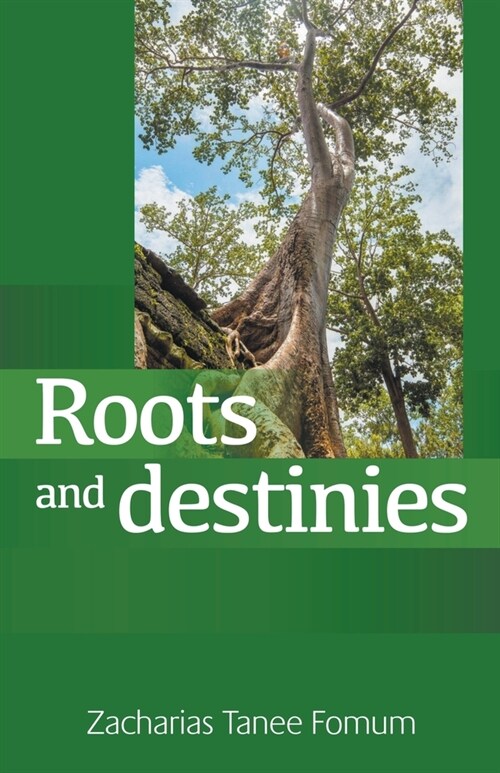 Roots and Destinies (Paperback)