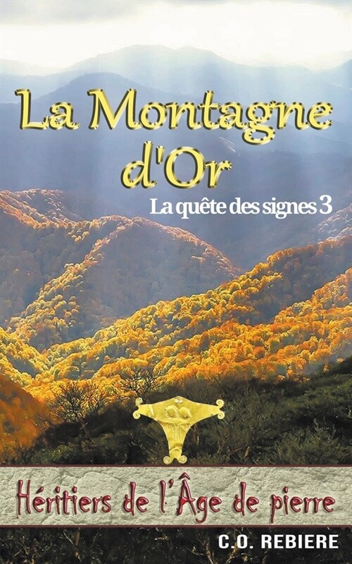 La Montagne dOr (Paperback)