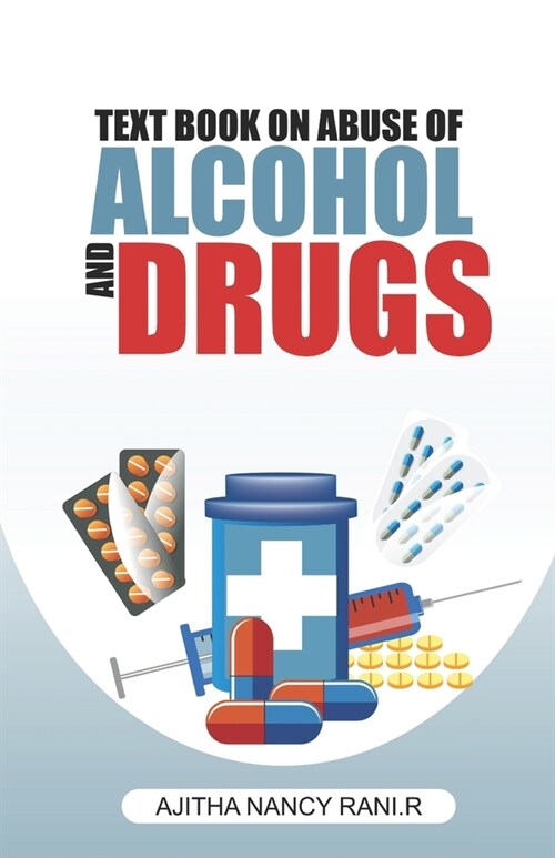 Text Book on Abuse of Alcohol and Drugs (Paperback)