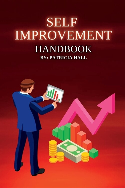 Self Improvement Handbook: Self Development (Paperback)