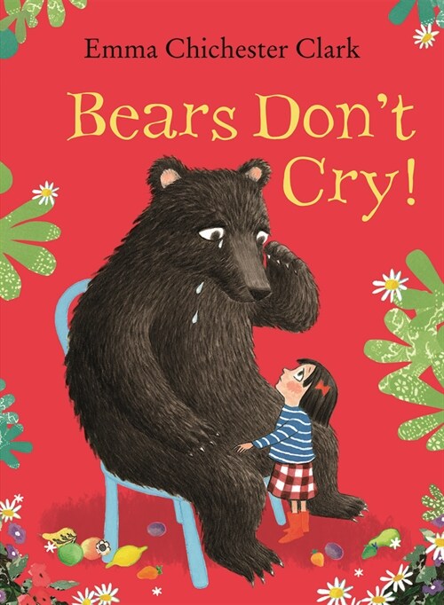 Bears Dont Cry! (Hardcover)