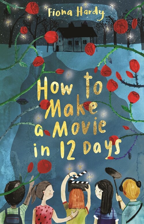 How to Make a Movie in 12 Days (Paperback)