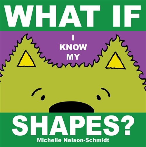 What If I Know My Shapes? (Board Books)