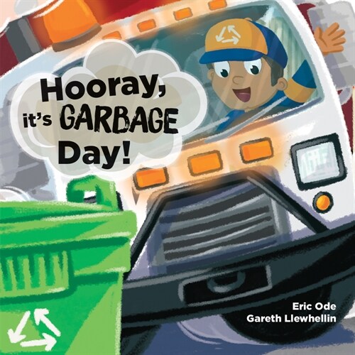 Hooray, Its Garbage Day! (Hardcover)