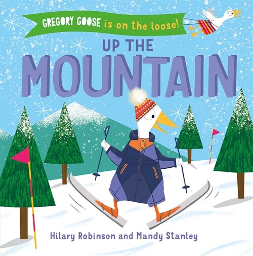 Up the Mountain (Board Books)