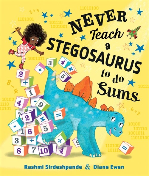 Never Teach a Stegosaurus to Do Sums (Hardcover)