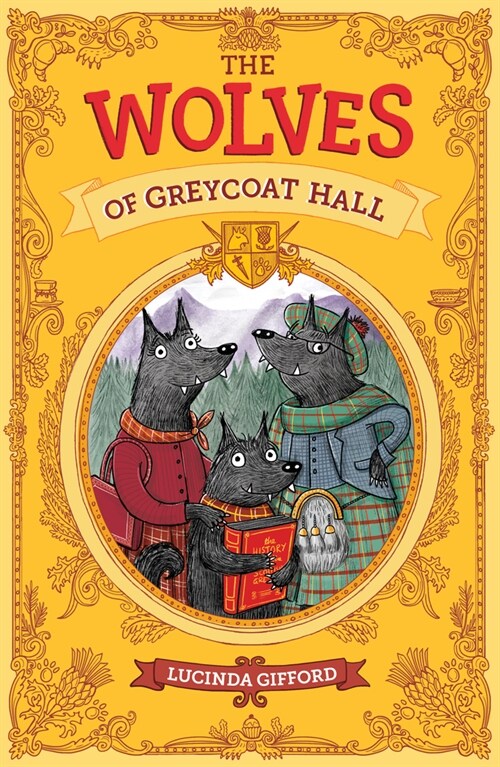 The Wolves of Greycoat Hall (Paperback)