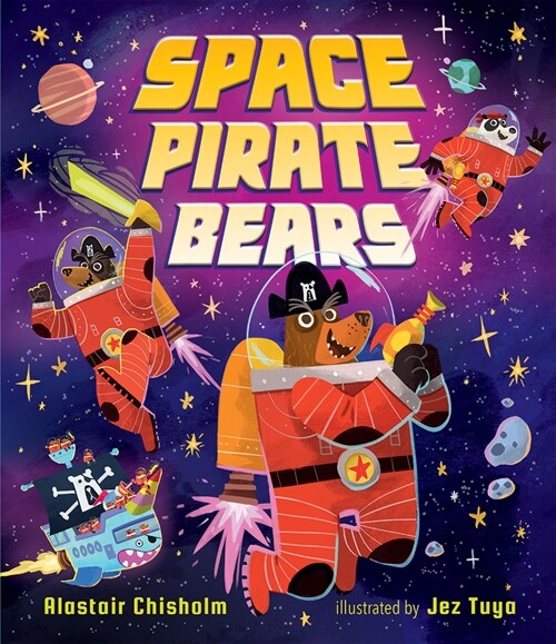 Space Pirate Bears (Hardcover)