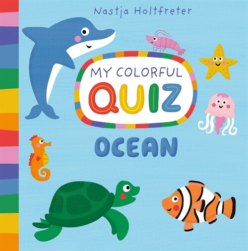 Ocean, My Colorful Quiz (Board Books)