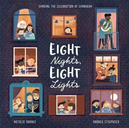 Eight Nights, Eight Lights (Hardcover)