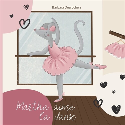 Martha aime la danse (Paperback)