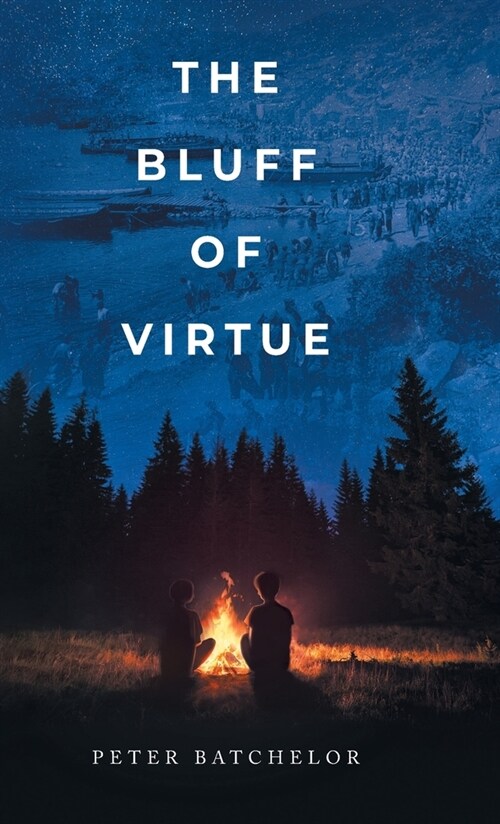 The Bluff of Virtue (Hardcover)