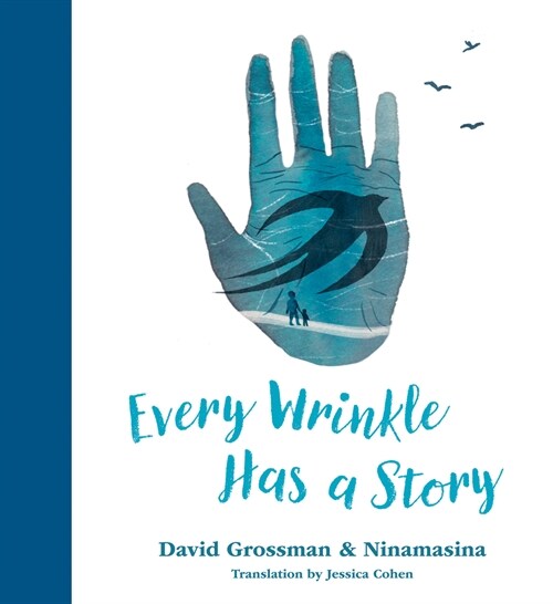 Every Wrinkle Has a Story (Hardcover)
