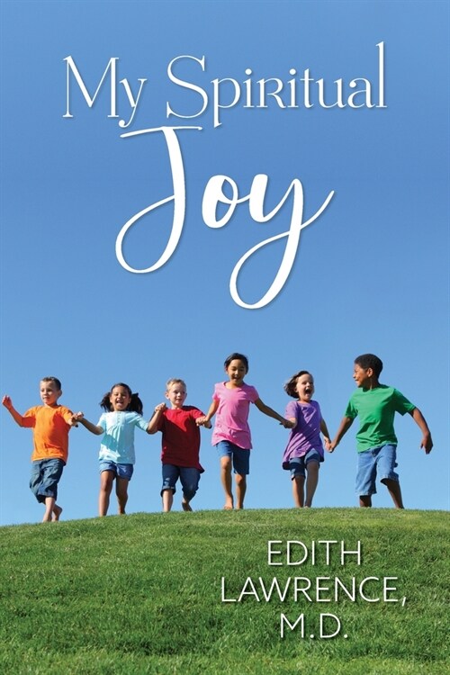 My Spiritual Joy (Paperback)