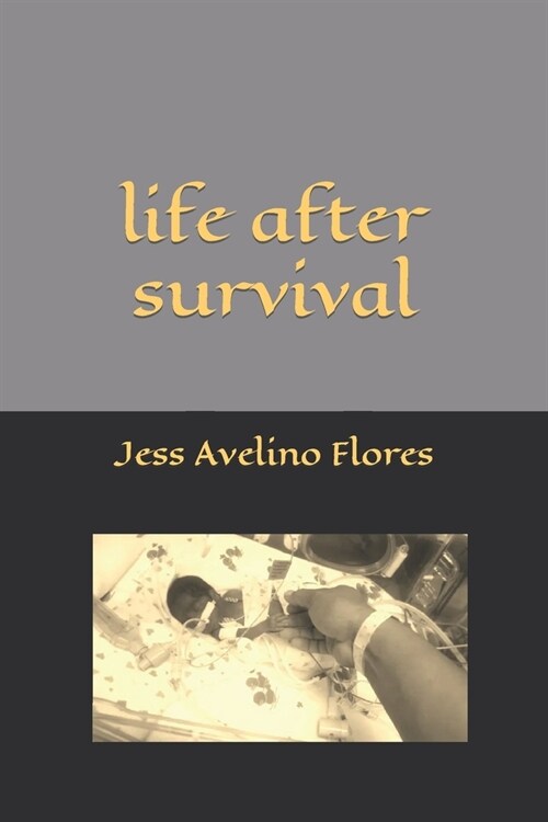 life after survival (Paperback)