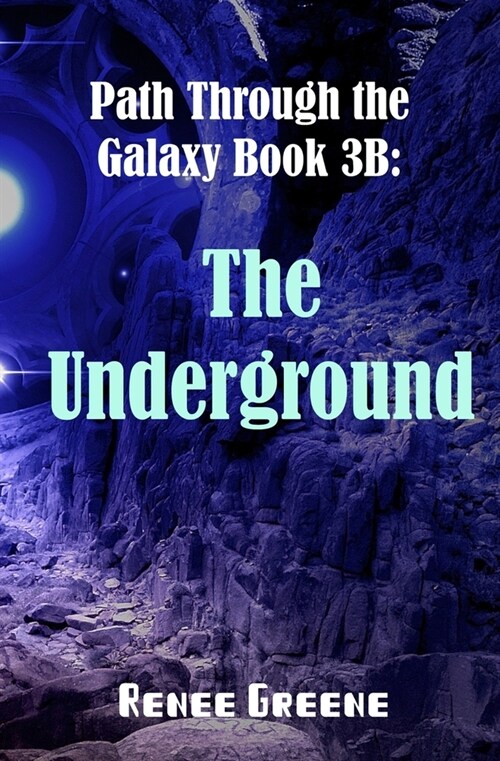 The Underground: Book 3B (Paperback)