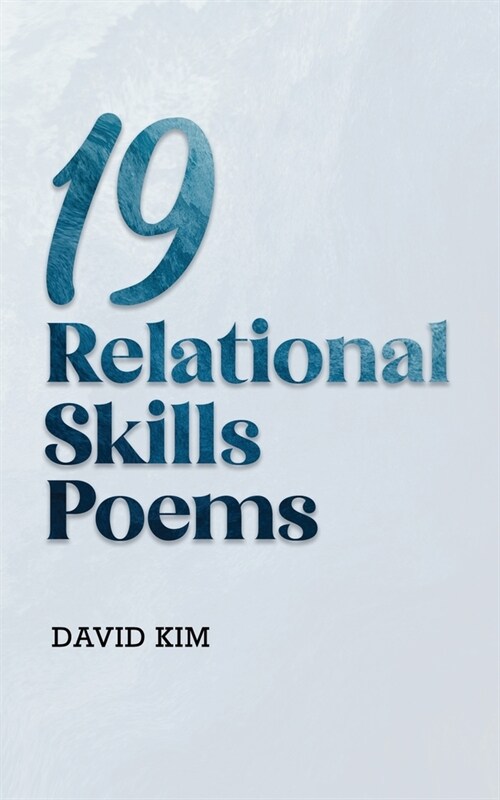 19 Relational Skills Poems (Paperback)