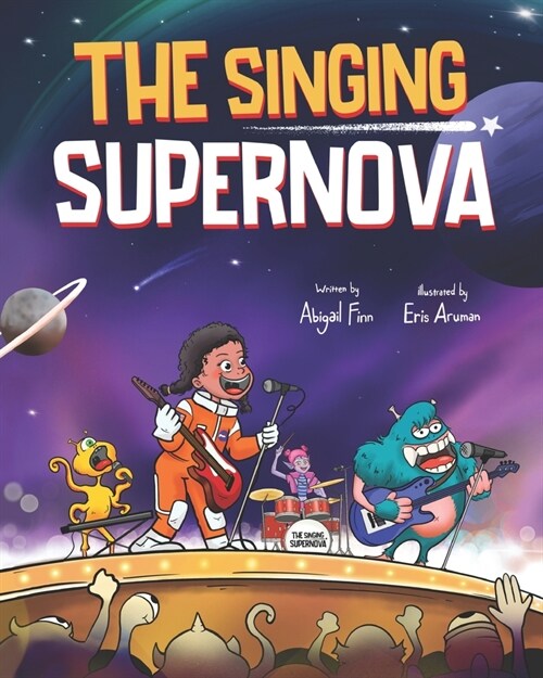 The Singing Supernova (Paperback)