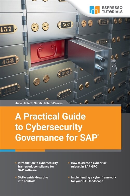 A Practical Guide to Cybersecurity Governance for SAP (Paperback)