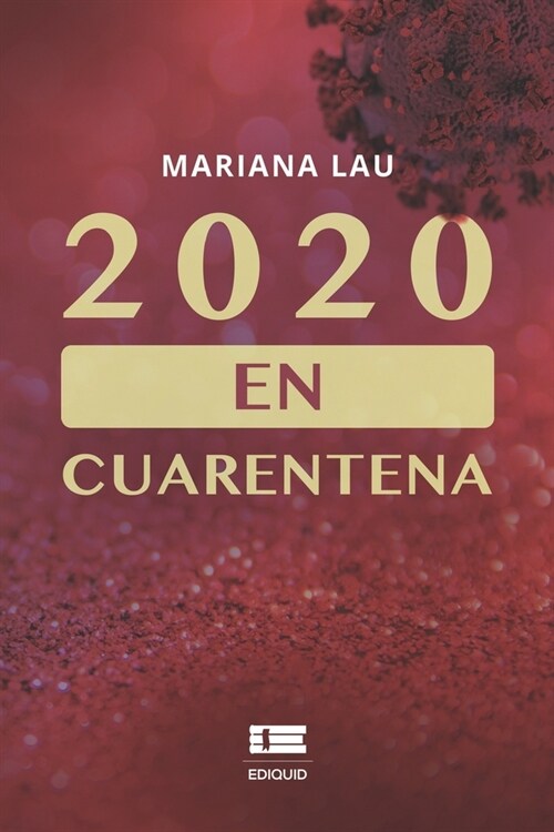 2020 en cuarentena (Paperback)