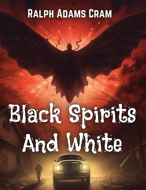 Black Spirits And White (Paperback)