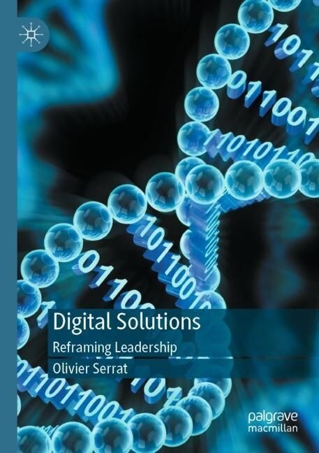 Digital Solutions: Reframing Leadership (Paperback, 2023)